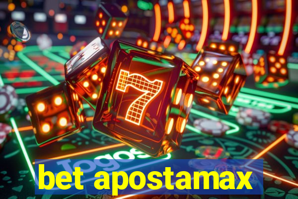 bet apostamax